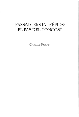 Passatgers Intrepids: El Pas Del Congost