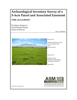 Archaeological Inventory Survey of a 3-Acre Parcel and Associated Easement TMK: (3) 6-4-005:017