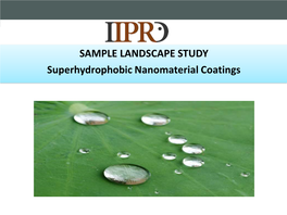 SAMPLE LANDSCAPE STUDY Superhydrophobic Nanomaterial Coatings Contents