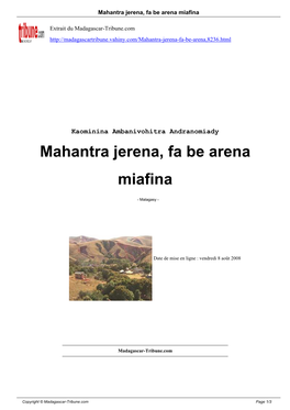 Mahantra Jerena, Fa Be Arena Miafina
