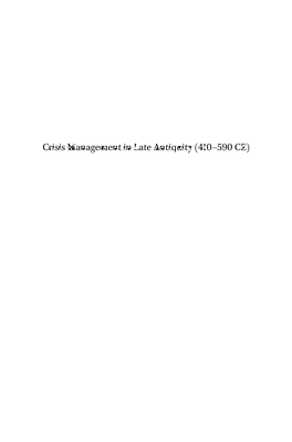 Crisis Management in Late Antiquity ( –