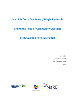 Leathinis Corca Dhuibhne / Dingle Peninsula Cruinnithe Pobail / Community Meetings Feabhra 2020 / February 2020