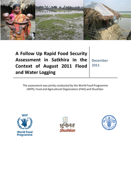 A Follow up Rapid Food Security Assessment in Satkhira in the December Context of August 2011 Flood 2011 and Water Logging