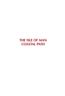 The Isle of Man Coastal Path