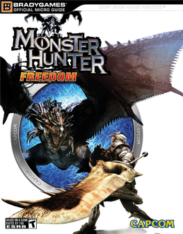 OFFICIAL MICRO GUIDE MONSTER HUNTER FREEDOM OFFICIAL MICRO GUIDE Monster Hunter TOC