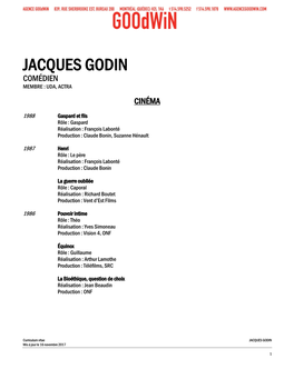 Jacques Godin Comédien Membre : Uda, Actra
