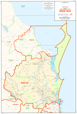 WIDE BAY Rules Names and Boundaries of Electoral Divisions Beach Euleilah Names and Boundaries of Local Government Areas BUNDABERG Baffle Creek Mount Maria