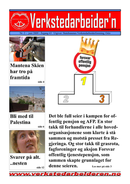 Mantena Skien Har Tro På Framtida Bli Med Til Palestina Svarer På Alt