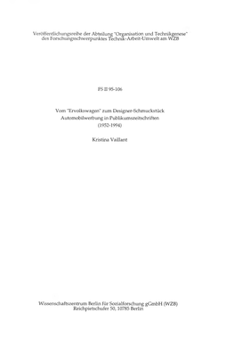 Veröffentlichungsreihe Der Abteilung "Organisation Und Technikgenese Des Forschungsschwerpunktes Technik-Arbeit-Umwelt Am WZB