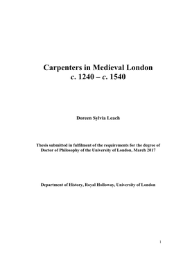 Carpenters in Medieval London C. 1240 – C. 1540