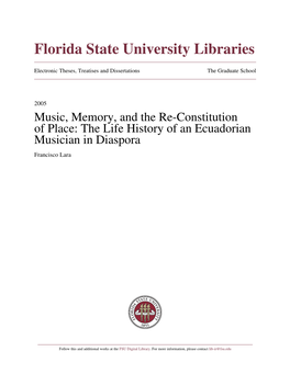 Music, Memory, and the Re-Constitution of Place: the Life History of an Ecuadorian Musician in Diaspora Francisco Lara