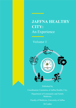 JAFFNA HEALTHY CITY: an Experience