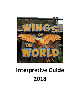 Interpretive Guide 2018 Wings of the World Interpretive Guide 2