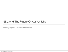 SSL and the Future of Authenticity