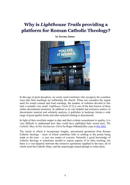 Why Is Lighthouse Trails Providing a Platform for Roman Catholic Theology? by Jeremy James