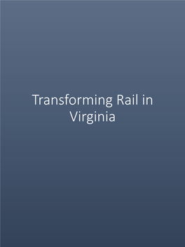 Tab 3: Transforming Rail in Virginia