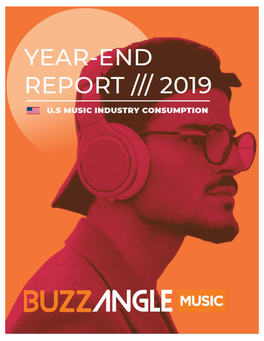 2019 U.S. Music Consumption Year End Report