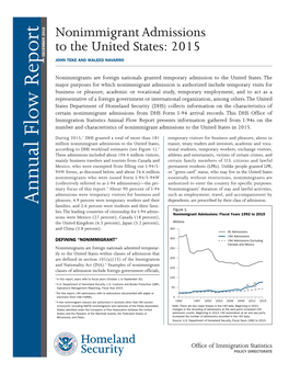 Nonimmigrant Admissions to the United States: 2015 DEC EMBER 2016 JOHN TEKE and WALEED NAVARRO