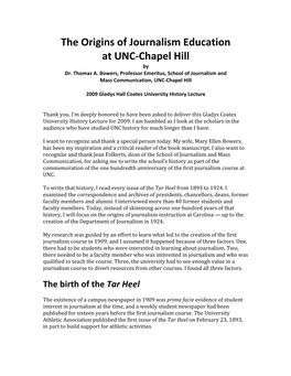 The Origins of Journalism Education at UNC-‐Chapel Hill