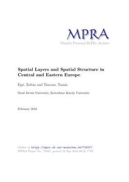 Spatial Layers and Spatial Structure in Central and Eastern Europe