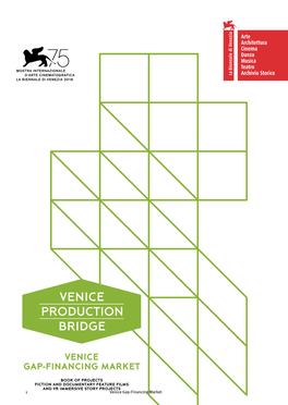 Venice Gap-Financing Market 2 Venice Production Bridge 2018 31.08 – 02.09.2018 LABIENNALE.ORG