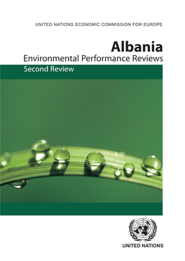 Albania Environmental Performance Reviews Second Review Albania – Environmental Performance Reviews
