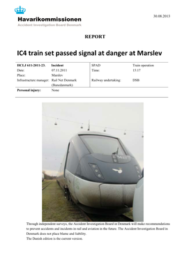 IC4 Train Set Passed Signal at Danger at Marslev