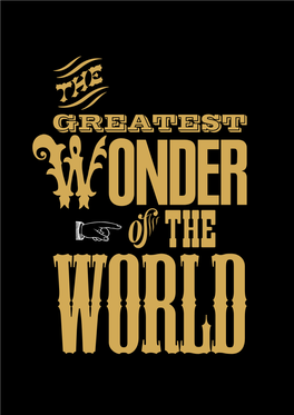 THE GREATEST Wonder of the World the GREATEST Wonder of the World III CONTENTS