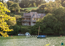 DINYAN Port Navas • Falmouth View from Dinyan Dinyan Port Navas • Constantine • Falmouth • TR11 5RJ