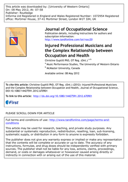 Injured Professional Musicians and the Complex Relationship Between Occupation and Health Christine Guptill Phd, OT Reg