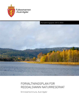 FORVALTNINGSPLAN for REDDALSVANN Natur RESERVAT