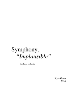 Symphony, “Implausible”