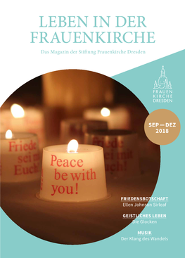 LEBEN in DER FRAUENKIRCHE Das Magazin Der Stiftung Frauenkirche Dresden