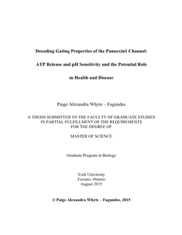 Decoding Gating Properties of the Pannexin1 Channel: ATP Release