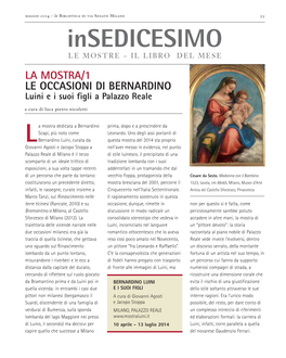 Insedicesimo LE MOSTRE – IL LIBRO DEL MESE LA MOSTRA/1 LE OCCASIONI DI BERNARDINO Luini E I Suoi Figli a Palazzo Reale a Cura Di Luca Pietro Nicoletti