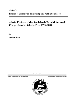 Alaska Peninsula/Aleutian Islands/Area M Regional Comprehensive Salmon Plan 1993–2004