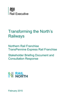 Transforming the North's Railways: Northern and Transpennine