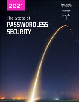 The State of Passwordless Authentication 2021