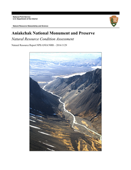 Aniakchak National Monument and Preserve Natural Resource Condition Assessment