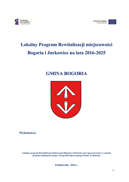 Lokalny Program Rewitalizacji Miejscowości Bogoria I Jurkowice Na Lata 2016-2025