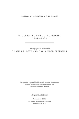 William Foxwell Albright 1 8 9 1 — 1 9 7 1