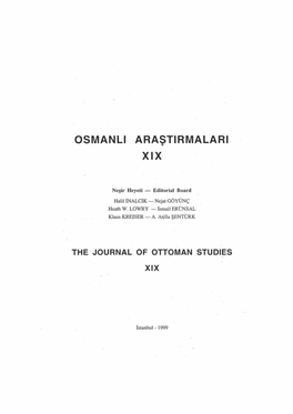 Osmanli Araştirmalari the Journal of Ottoman Studies