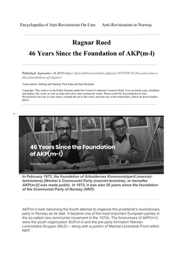 Ragnar Røed 46 Years Since the Foundation of AKP(M-L)