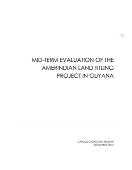 Mid-Term Evaluation of the Amerindian Land Titling Project in Guyana