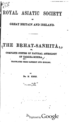 The Brhat-Sanhitâ, Or Complete System of Natural Astrology