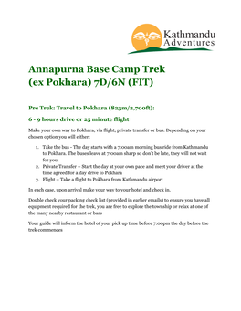 Annapurna Base Camp Trek (Ex Pokhara) 7D/6N (FIT)