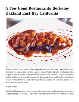 A Few Good Restaurants Berkeley Oakland East Bay California