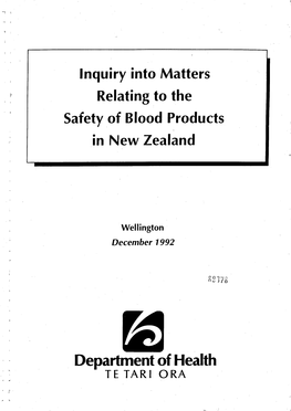 Inquiry Into Matters Relating to the Safety of Blood Products in New Zealand