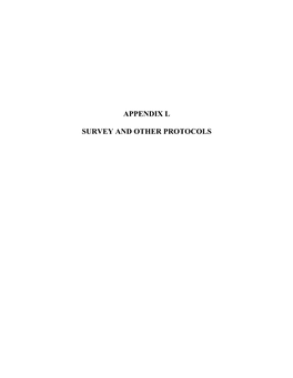 Appendix L Survey and Other Protocols