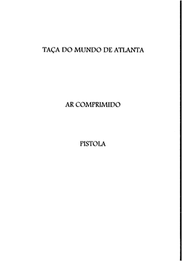 Taça Do Mundo De Atlanta Ar Comprimido Pistola